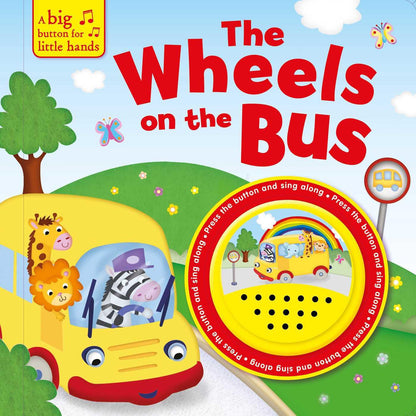 The Wheels on the Bus (A Big Button for Little Hands Sound Book) Board book