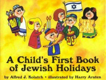 A Child's First Book of Jewish Holidays - Best Jewish Kids Book (Hardcover)