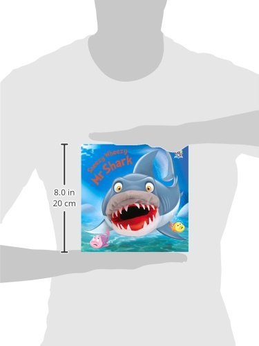 Sneezy Wheezy Mr Shark (Hand Puppet Books) Novelty Book