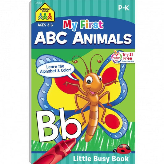 My First ABC Animals Workbook - Ages 3 to 6, Preschool to Kindergarten, Activity Pad, Letters, Alphabet, Animal Names